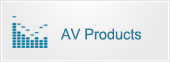 Audio and video products: